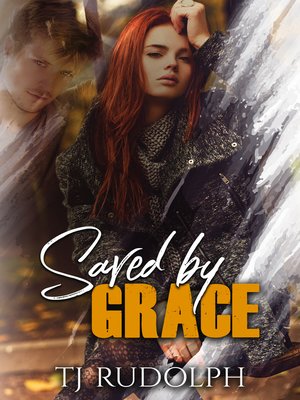 cover image of Saved by Grace